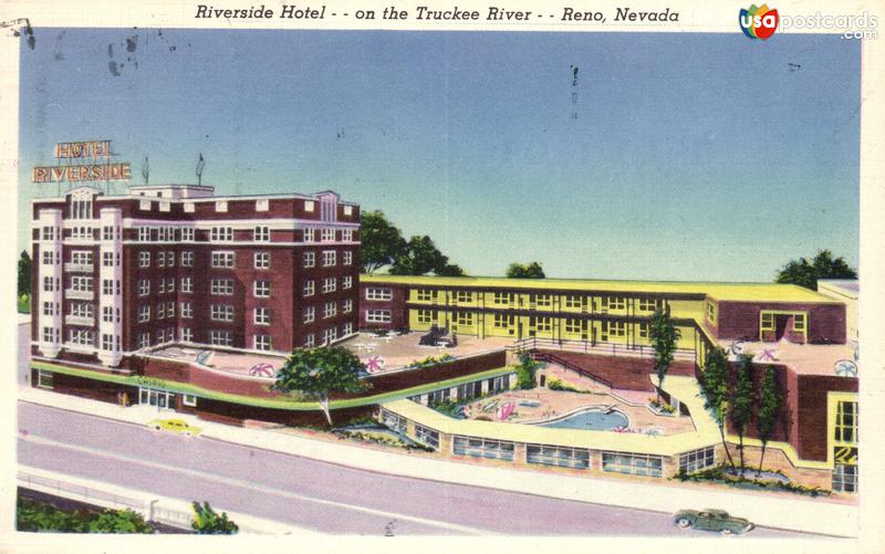 Pictures of Reno, Nevada: Riverside Hotel -On the Truckee River-