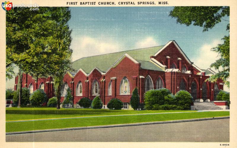 Pictures of Crystal Springs, Mississippi: First Baptist Church