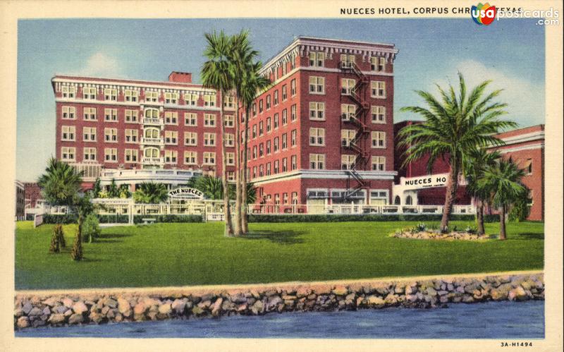 Pictures of Corpus Christi, Texas: Nueces Hotel