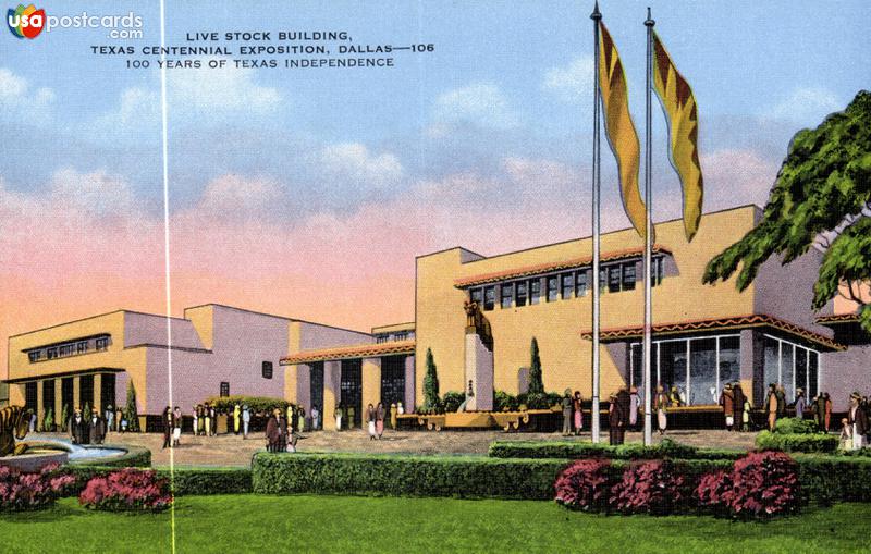 Pictures of Dallas, Texas: Live Stock Building, Texas Centennial Exposition