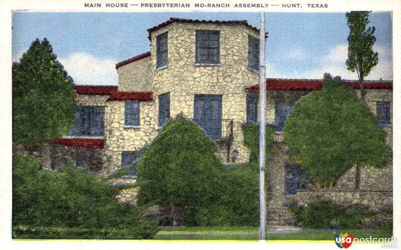Pictures of Hunt, Texas: Main House -Presbyterian Mo-Ranch Assembly-