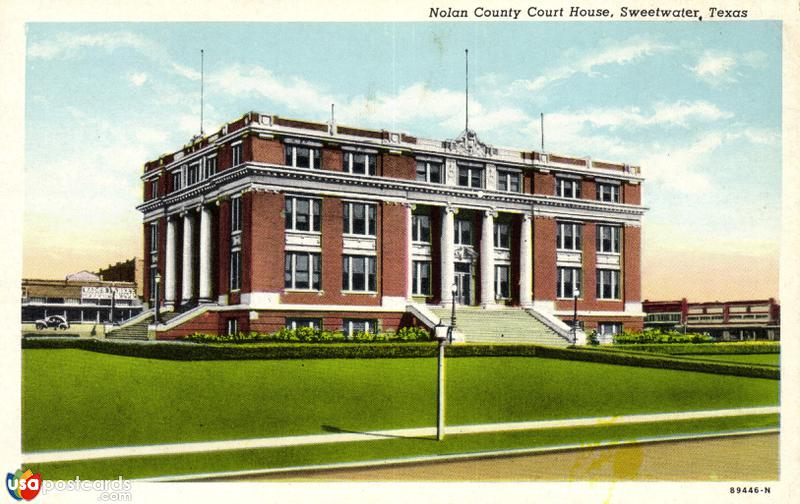 Pictures of Sweetwater, Texas: Nolan County Court House