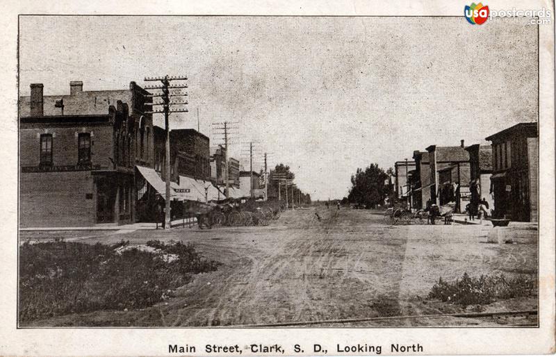 Pictures of Clark, South Dakota: Main Street, Clark, S. D., Looking North