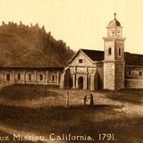 Santa Cruz Mission, California, 1791