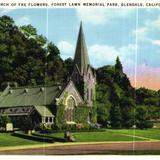 The Little Church of the Flowers. Forest Lawn Memorial Park