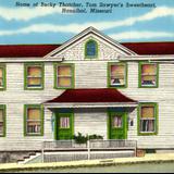 Home of Becky Thatcher, Tom Sawyer´s Sweetheart