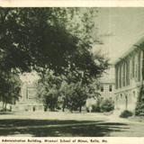 Campus View, Administration Building, Missouri School of Mines