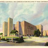 Varied Industries, Electrical and Communications Building at Texas Centennial Exposition
