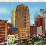 Washington Boulevard, Industrial Bank Building and Book Cadillac Hotel